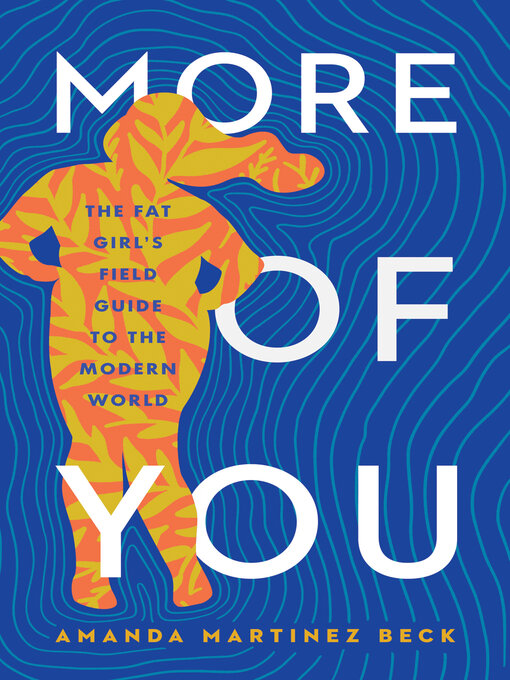 Title details for More of You by Amanda Martinez Beck - Available